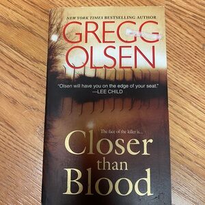 Closer Than Blood Book by Gregg Olsen